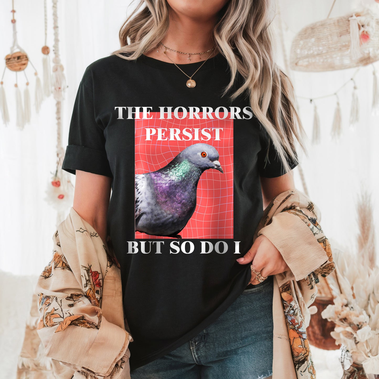 Pigeon Shirt-The Horrors Persist But So Do I Vintage Pigeon Shirt- Funny Unhinged Feral Pigeon Meme Shirt, Shirts That Go Hard
